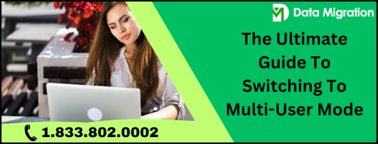 The Ultimate Guide To Switching To Multi-User Mode