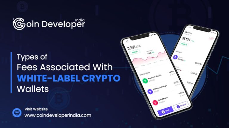 Types of Fees Associated With White-Label Crypto Wallets